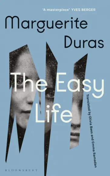 Marguerite Duras - The Easy Life обложка книги