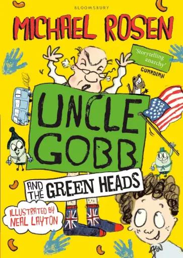 Michael Rosen - Uncle Gobb and the Green Heads обложка книги