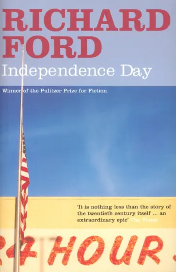 Richard Ford - Independence Day Richard Ford - Independence Day обложка книги