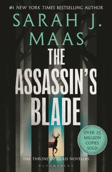 Sarah Maas - The Assassin's Blade Sarah Maas - The Assassin's Blade обложка книги