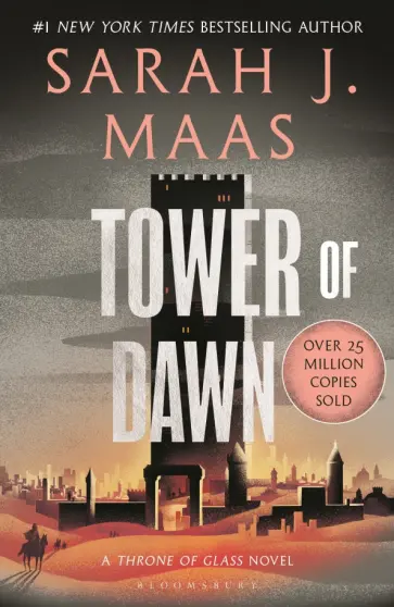 Sarah Maas - Tower of Dawn Sarah Maas - Tower of Dawn обложка книги