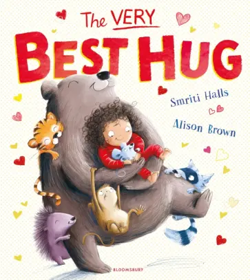 Smriti Prasadam-Halls - The Very Best Hug Smriti Prasadam-Halls - The Very Best Hug обложка книги