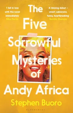 Stephen Buoro - The Five Sorrowful Mysteries of Andy Africa обложка книги
