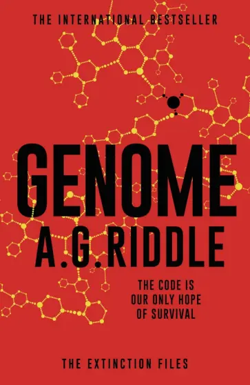 A.G. Riddle - Genome A.G. Riddle - Genome обложка книги