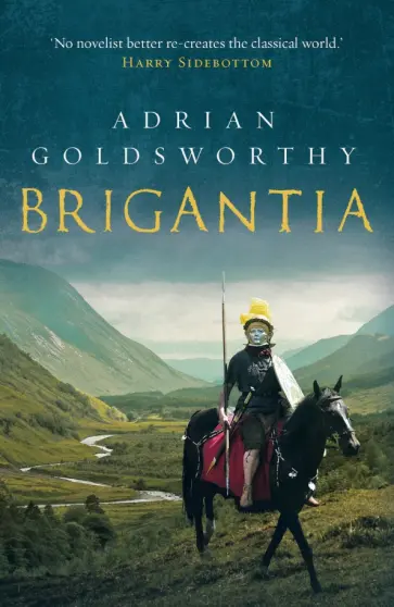 Adrian Goldsworthy - Brigantia обложка книги