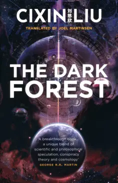 Cixin Liu - The Dark Forest обложка книги
