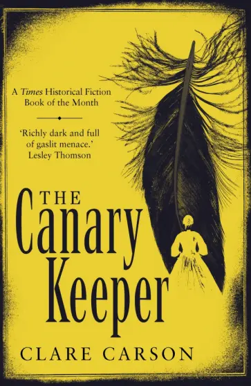 Clare Carson - The Canary Keeper обложка книги