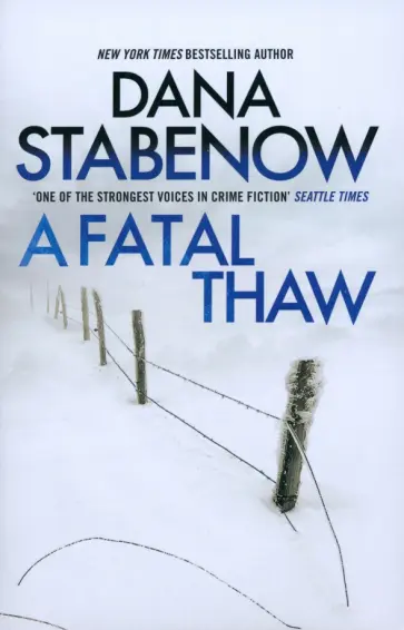 Dana Stabenow - A Fatal Thaw обложка книги
