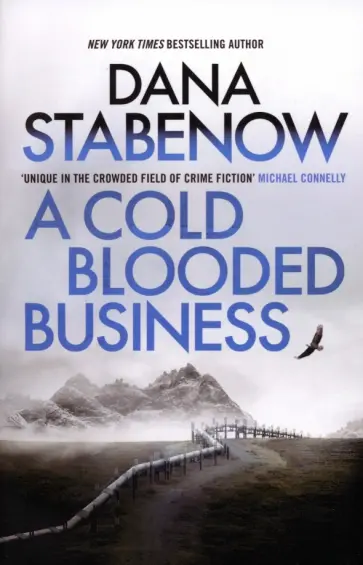 Dana Stabenow - A Cold Blooded Business обложка книги