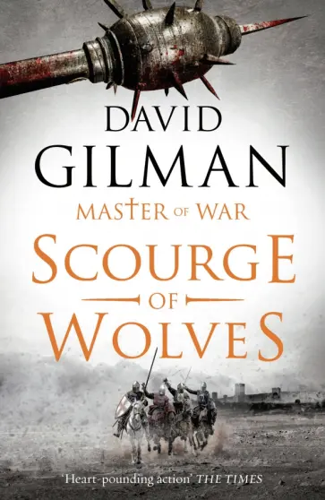 David Gilman - Scourge of Wolves обложка книги