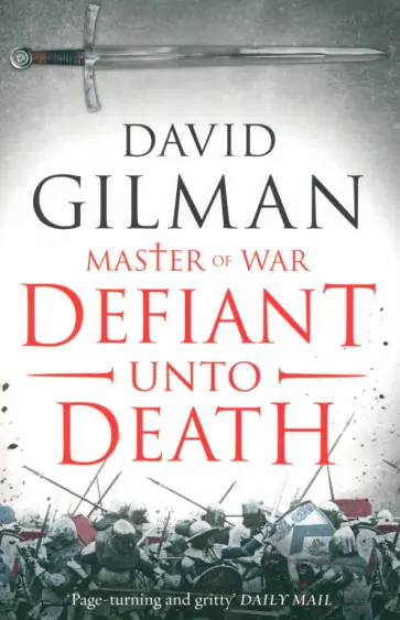 David Gilman - Defiant Unto Death обложка книги