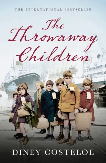 Diney Costeloe - The Throwaway Children Diney Costeloe - The Throwaway Children обложка книги