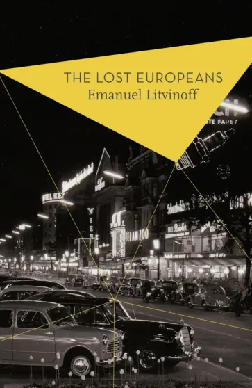 Emanuel Litvinoff - The Lost Europeans Emanuel Litvinoff - The Lost Europeans обложка книги