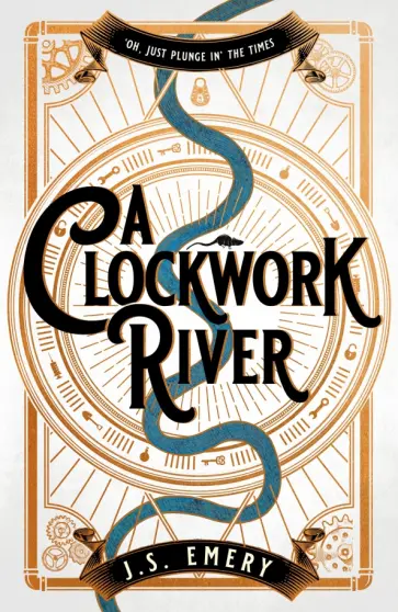 J.S. Emery - A Clockwork River J.S. Emery - A Clockwork River обложка книги
