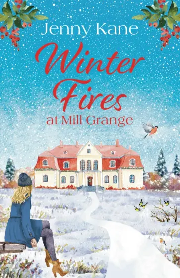 Jenny Kane - Winter Fires at Mill Grange обложка книги