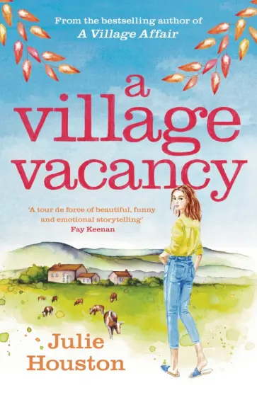 Julie Houston - A Village Vacancy обложка книги