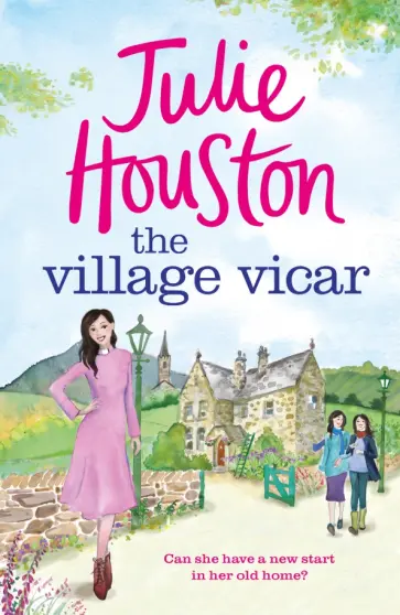 Julie Houston - The Village Vicar обложка книги