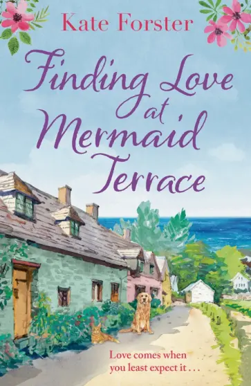 Kate Forster - Finding Love at Mermaid Terrace обложка книги