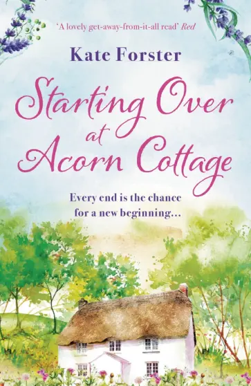 Kate Forster - Starting Over at Acorn Cottage обложка книги