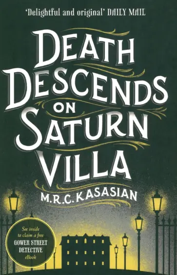 M.R.C. Kasasian - Death Descends On Saturn Villa обложка книги
