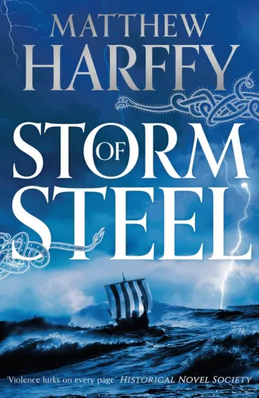Matthew Harffy - Storm of Steel обложка книги