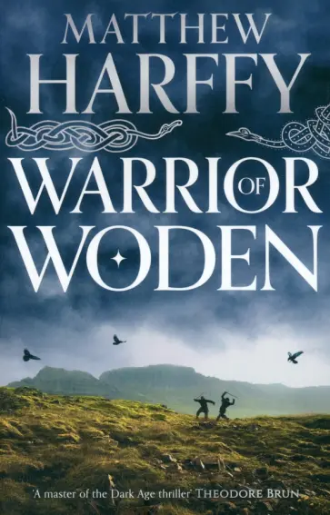 Matthew Harffy - Warrior of Woden обложка книги