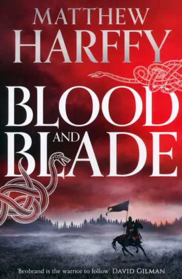 Matthew Harffy - Blood and Blade обложка книги