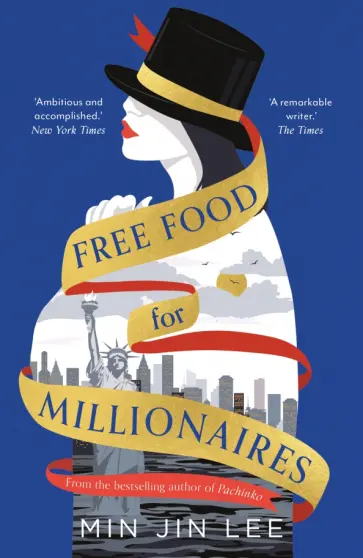 Min Lee - Free Food for Millionaires обложка книги