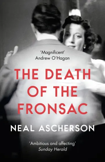 Neal Ascherson - The Death of the Fronsac обложка книги