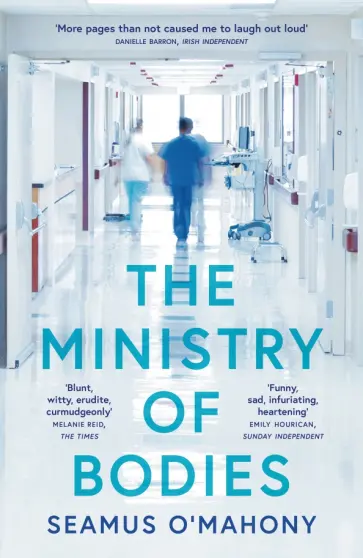 Seamus O`Mahony - The Ministry of Bodies Seamus O`Mahony - The Ministry of Bodies обложка книги