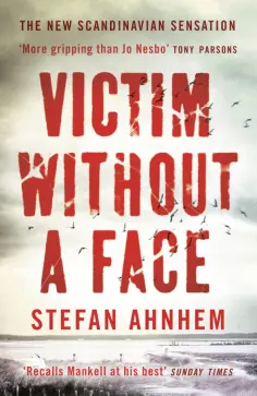 Stefan Ahnhem - Victim Without a Face обложка книги