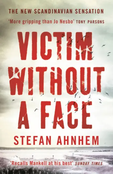 Stefan Ahnhem - Victim Without a Face Stefan Ahnhem - Victim Without a Face обложка книги