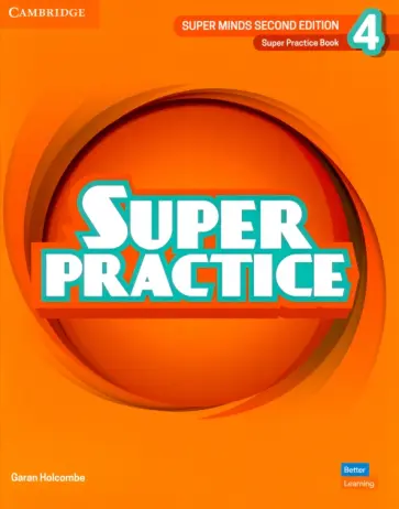 Garan Holcombe - Super Minds. 2nd Edition. Level 4. Super Practice Book Garan Holcombe - Super Minds. 2nd Edition. Level 4. Super Practice Book обложка книги