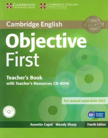 Capel, Sharp - Objective. 4th Edition. First. Teacher's Book with Teacher's Resources CD обложка книги