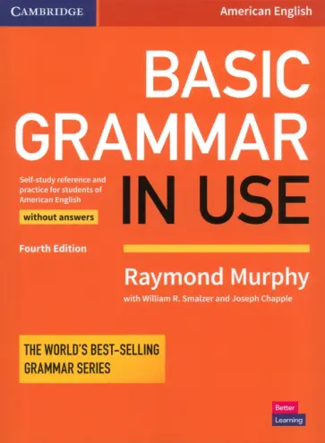 Murphy, Smalzer - Basic Grammar in Use. 4th Edition. Student's Book without Answers Murphy, Smalzer - Basic Grammar in Use. 4th Edition. Student's Book without Answers обложка книги