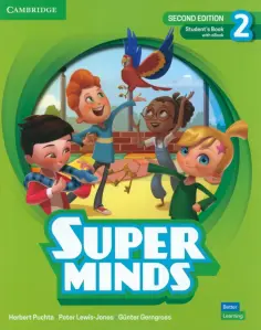 Puchta, Gerngross - Super Minds. 2nd Edition. Level 2. Student's Book with eBook обложка книги