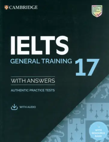 IELTS 17. General Training. Student's Book with Answers with Audio with Resource Bank обложка книги