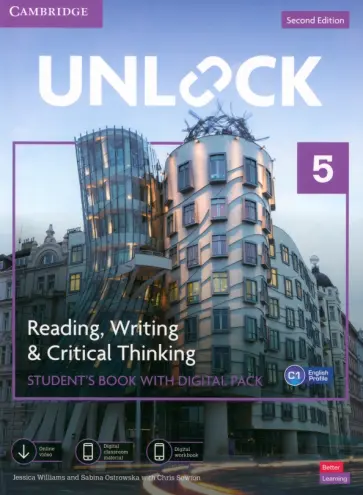 Williams, Ostrowska - Unlock. 2nd Edition. Level 5. Reading, Writing and Critical Thinking. Student's Book + Digital Pack Williams, Ostrowska - Unlock. 2nd Edition. Level 5. Reading, Writing and Critical Thinking. Student's Book + Digital Pack обложка книги