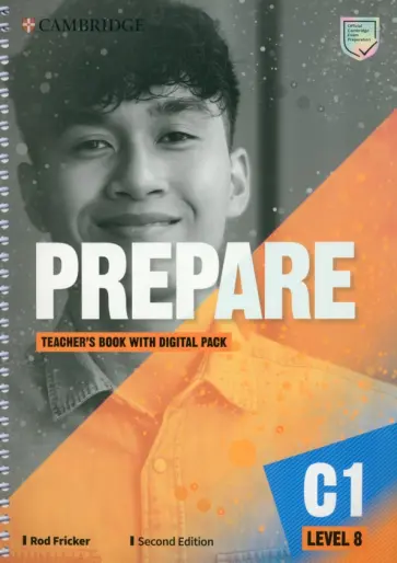 Rod Fricker - Prepare. 2nd Edition. Level 8. Teacher’s Book with Digital Pack Rod Fricker - Prepare. 2nd Edition. Level 8. Teacher’s Book with Digital Pack обложка книги