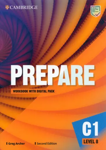 Greg Archer - Prepare. 2nd Edition. Level 8. Workbook with Digital Pack Greg Archer - Prepare. 2nd Edition. Level 8. Workbook with Digital Pack обложка книги