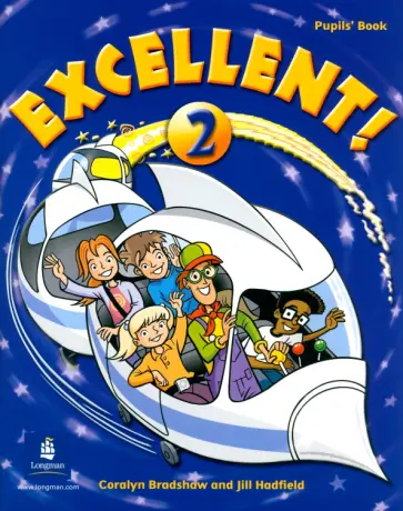 Bradshaw, Hadfield - Excellent! Level 2. Pupils' book обложка книги
