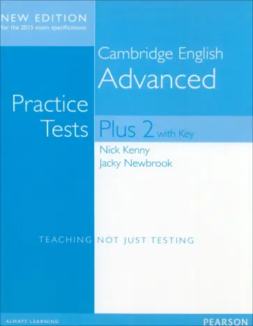 Kenny, Newbrook - Practice Tests Plus. New Edition. Advanced. Volume 2. Student's Book with key обложка книги