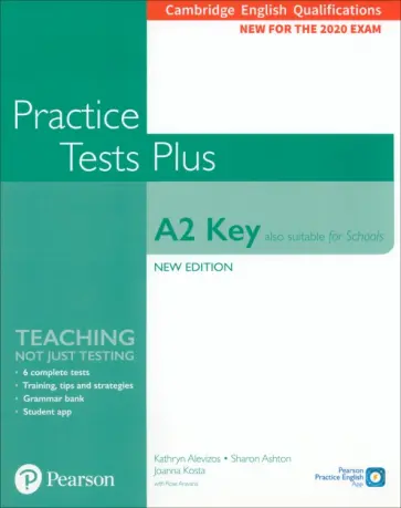 Alevizos, Kosta - Practice Tests Plus. New Edition. A2 Key (Also suitable for Schools). Student's Book without key Alevizos, Kosta - Practice Tests Plus. New Edition. A2 Key (Also suitable for Schools). Student's Book without key обложка книги