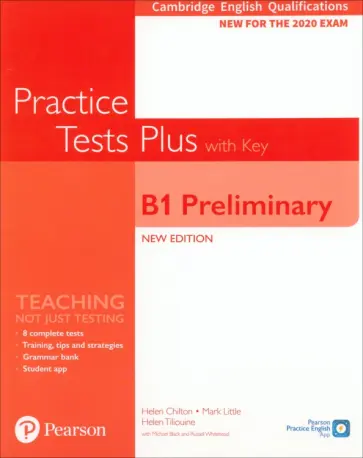 Chilton, Tiliouine - Practice Tests Plus. New Edition. B1 Preliminary. Student's Book with key обложка книги
