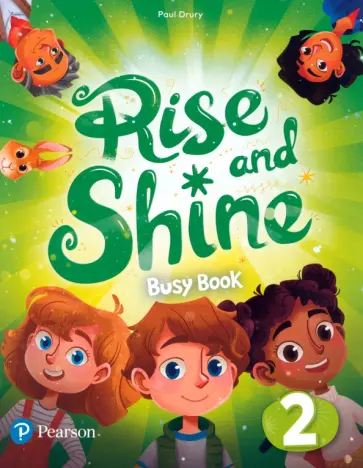 Paul Drury - Rise and Shine. Level 2. Busy Book Paul Drury - Rise and Shine. Level 2. Busy Book обложка книги
