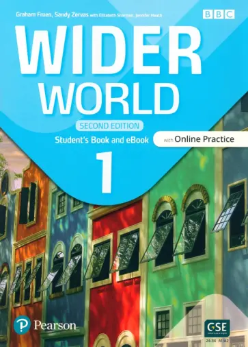 Fruen, Sharman - Wider World. Second Edition. Level 1. Student's Book and eBook with Online Practice and App Fruen, Sharman - Wider World. Second Edition. Level 1. Student's Book and eBook with Online Practice and App обложка книги