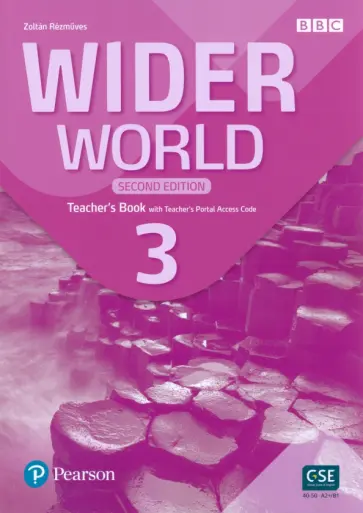 Zoltan Rezmuves - Wider World. Second Edition. Level 3. Teacher's Book with Teacher's  Portal Access Code Zoltan Rezmuves - Wider World. Second Edition. Level 3. Teacher's Book with Teacher's  Portal Access Code обложка книги