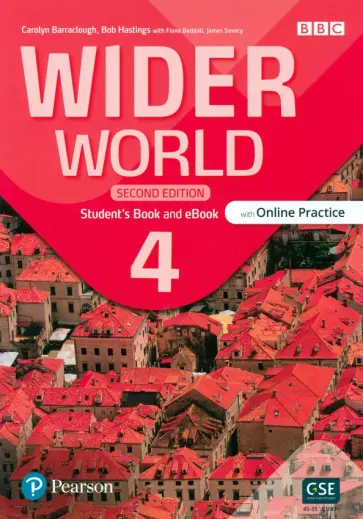 Barraclough, Hastings - Wider World. Second Edition. Level 4. Student's Book and eBook with Online Practice and App Barraclough, Hastings - Wider World. Second Edition. Level 4. Student's Book and eBook with Online Practice and App обложка книги