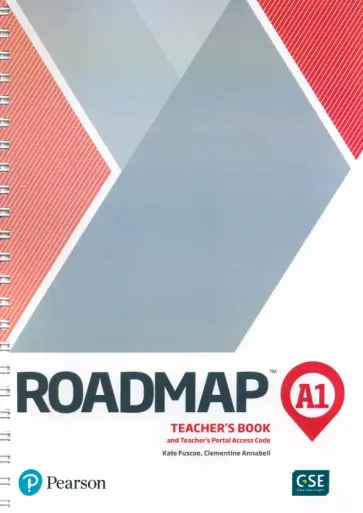 Fuscoe, Annabell - Roadmap. A1. Teacher's Book with Digital Resources and Assessment Package Fuscoe, Annabell - Roadmap. A1. Teacher's Book with Digital Resources and Assessment Package обложка книги