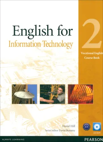 David Hill - English for IT. Level 2. Coursebook (+CD) David Hill - English for IT. Level 2. Coursebook (+CD) обложка книги